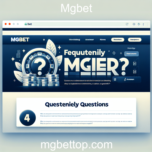 Explorando a Categoria de Perguntas Frequentes no Mgbet